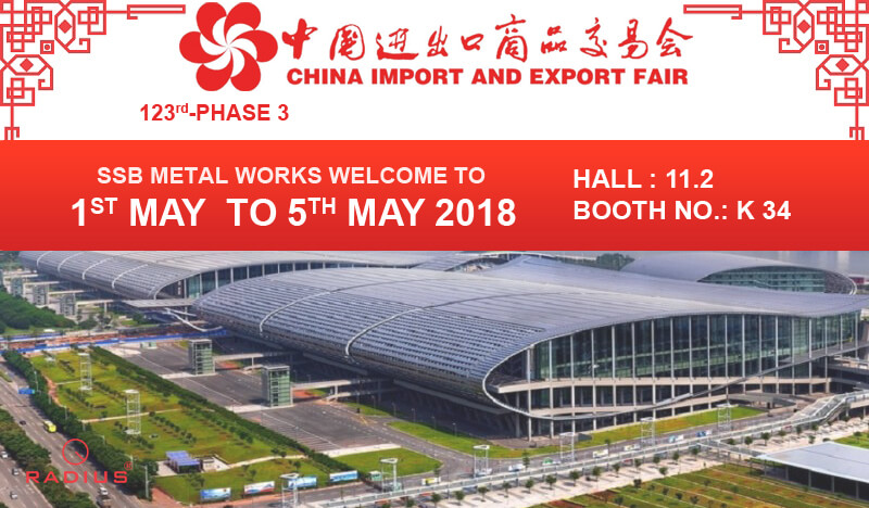 Event - China Import & Export Fair Phase 3rd May 2018 | SSB Metal
