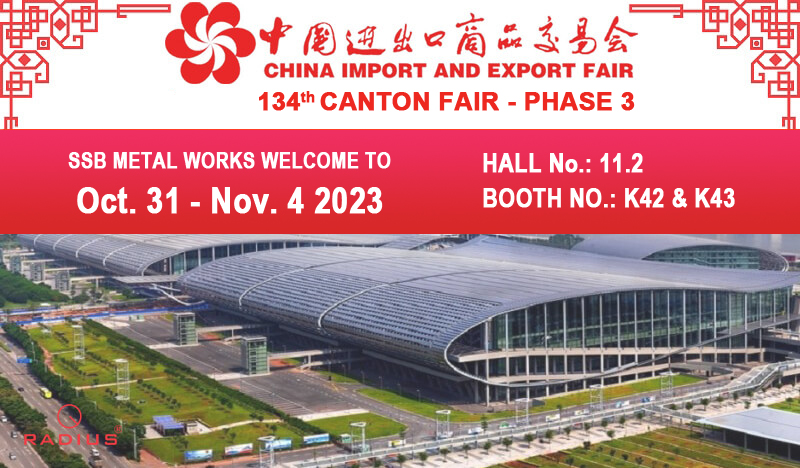Event - China Import & Export Fair Phase 3rd Oct 2023 | SSB Metal