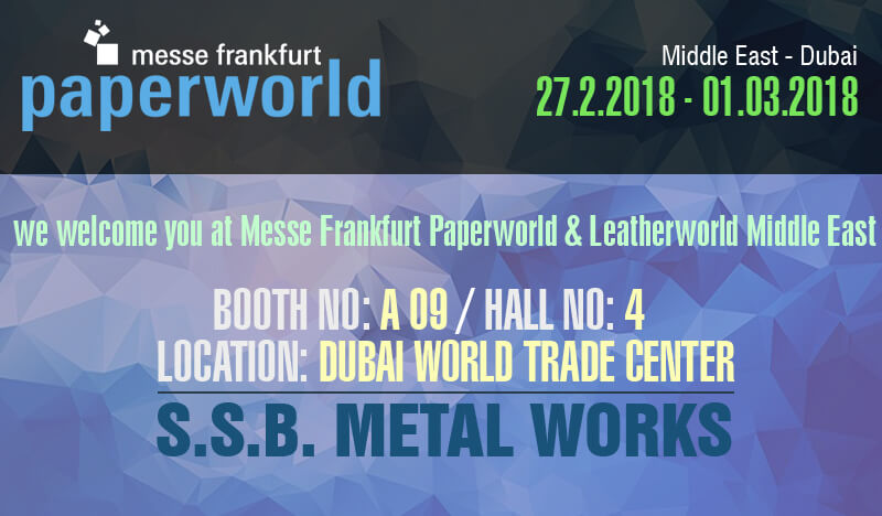 Event - Frankfurt PaperWorld Dubai 2018 | SSB Metal